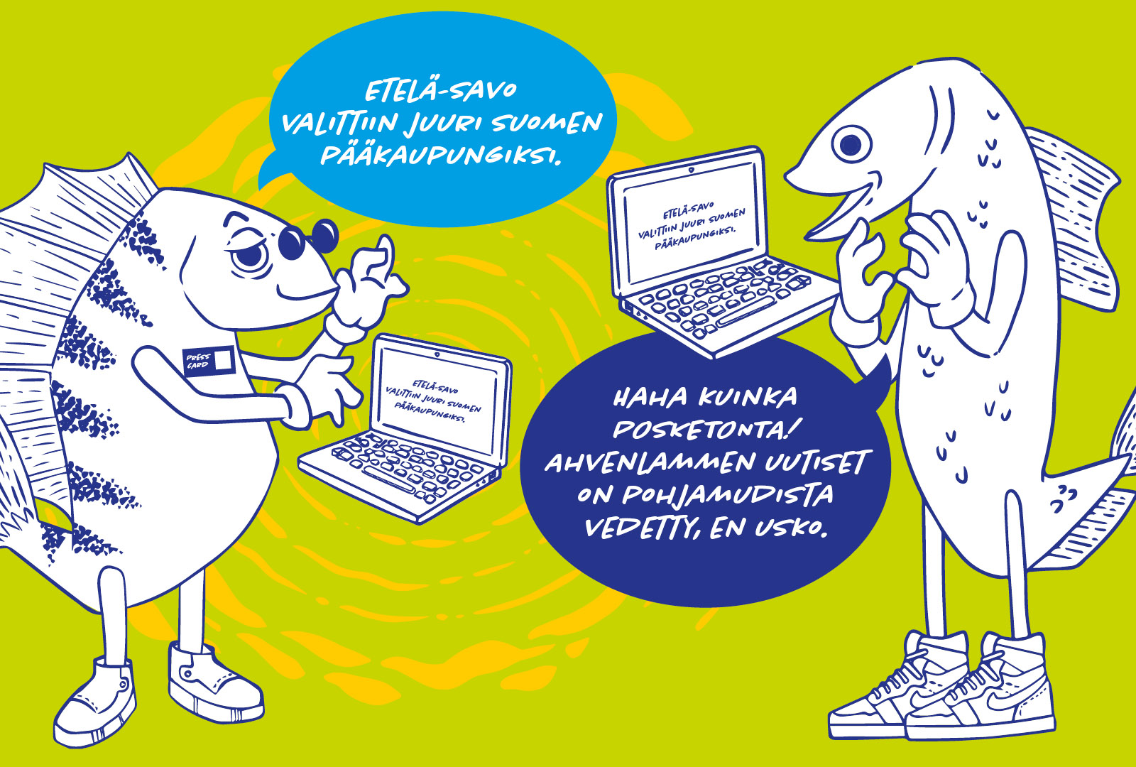Katala-Ahven kertoo nettijulkaisussaan, että Etelä-Savo on juuri valittu Suomen pääkaupungiksi. Digimuikku on kuitenkin harjoitellut medialukutaitoa ja tunnistaa uutisen tuulesta temmatuksi.