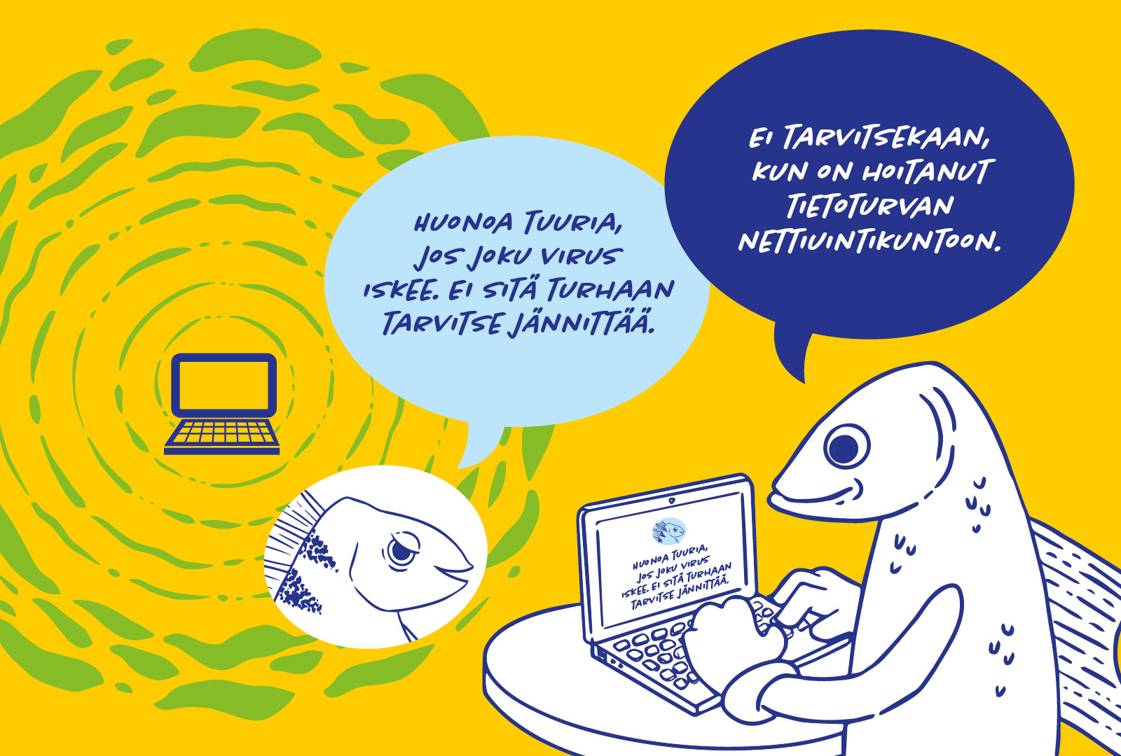 Katala-Ahven kertoo netin keskustelupalstalla ettei nettiviruksilta tarvitse suojautua. Digimuikku haluaa kuitenkin pitää virustorjunnan ajantasalla, ettei asiasta tarvitse murehtia nettiä selatessa.